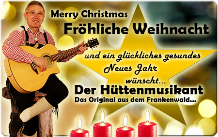Der Hüttenmusikant, das Original aus dem Frankenwald